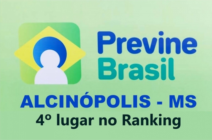Alcinópolis conquistou o 4º lugar no ranking do Programa Previne Brasil