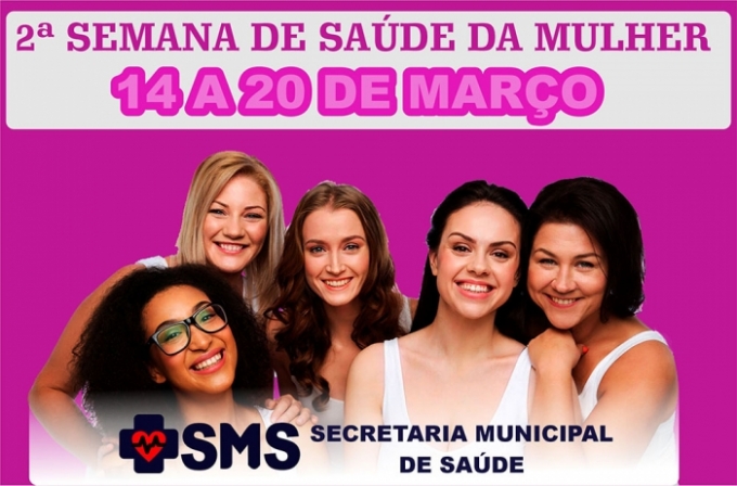 SMS realizará a “2º Semana da Saúde da Mulher” a partir do dia 14_03.