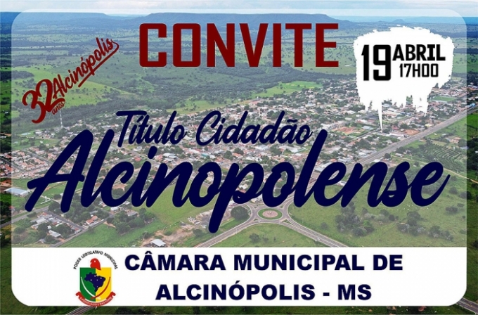 Câmara Municipal de Alcinópolis convida toda população.