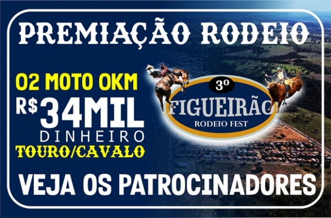 3º Rodeio Fest de Figueirão terá uma premiação histórica.
