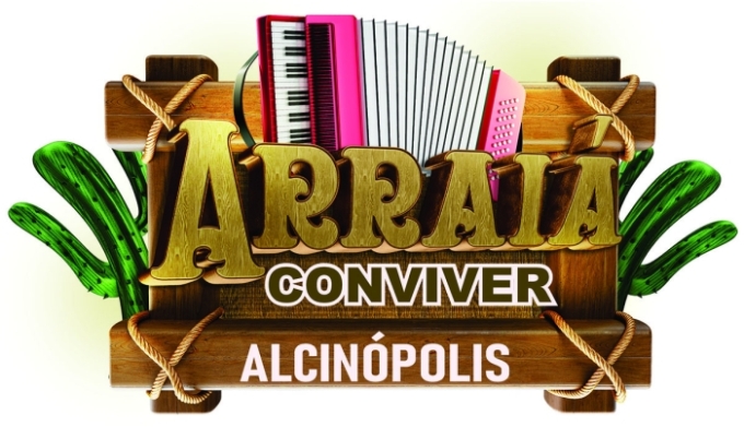 Não percam o “1º Arraia do Conviver de Alcinópolis” Não percam o “1º Arraia do Conviver de Alcinópolis”