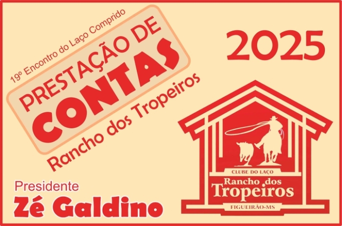 Clube do Laço Rancho dos Tropeiros presta contas do 19º Encontro do Laço Comprido, em Figueirão Clube do Laço Rancho dos Tropeiros presta contas do 19º Encontro do Laço Comprido, em Figueirão