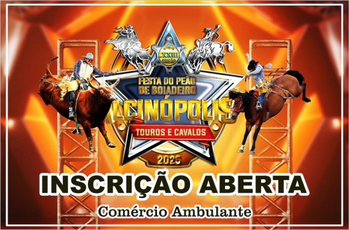 Inscrições abertas para comércio ambulante na 23ª Festa do Peão de Alcinópolis Inscrições abertas para comércio ambulante na 23ª Festa do Peão de Alcinópolis