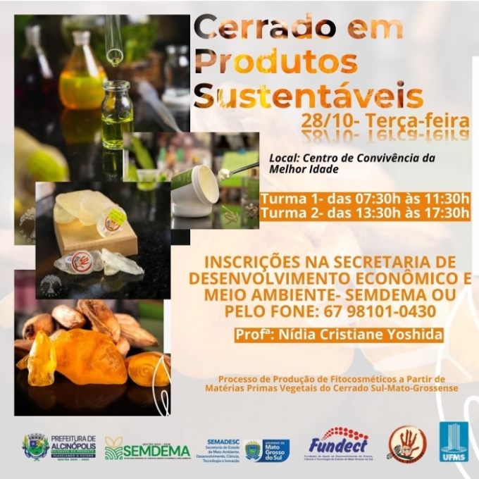 Oficina ensina produção de produtos sustentáveis a partir do Cerrado em Alcinópolis Oficina ensina produção de produtos sustentáveis a partir do Cerrado em Alcinópolis