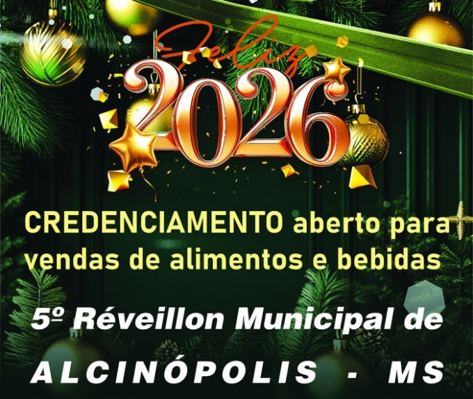 Credenciamento aberto para vendas de alimentos e bebidas no 5º Réveillon Municipal de Alcinópolis