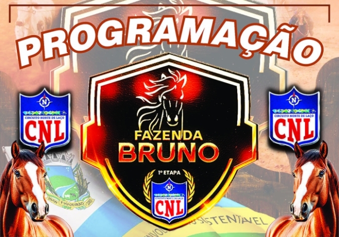 Veja a programação da 1ª etapa do Circuito Norte de Laço (CNL), Fazenda Bruno