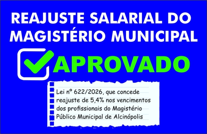 Prefeito sanciona lei que reajusta salários do magistério municipal em Alcinópolis