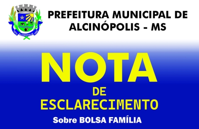 Prefeitura de Alcinópolis esclarece que cortes no Bolsa Família são de responsabilidade do Governo Federal