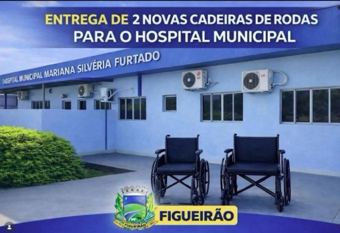 Prefeitura de Figueirão entrega cadeiras de rodas e reforça atendimento no hospital municipal