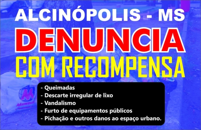 Prefeitura cria programa que prevê recompensa por denúncias em Alcinópolis
