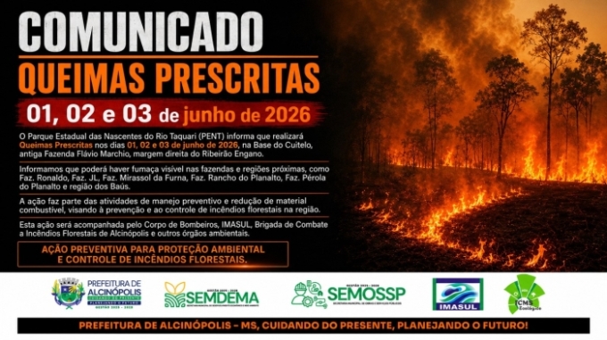 Parque Estadual das Nascentes do Rio Taquari realizará Queimas Prescritas nos dias 01, 02 e 03 de junho