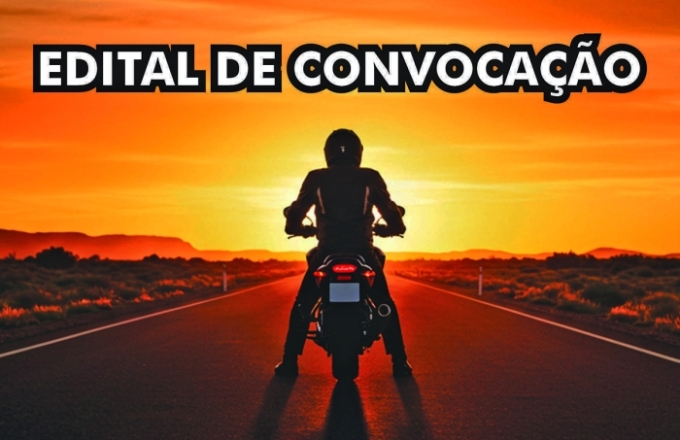 EDITAL DE CONVOCAÇÃO: Associação dos Motociclistas de Alcinópolis