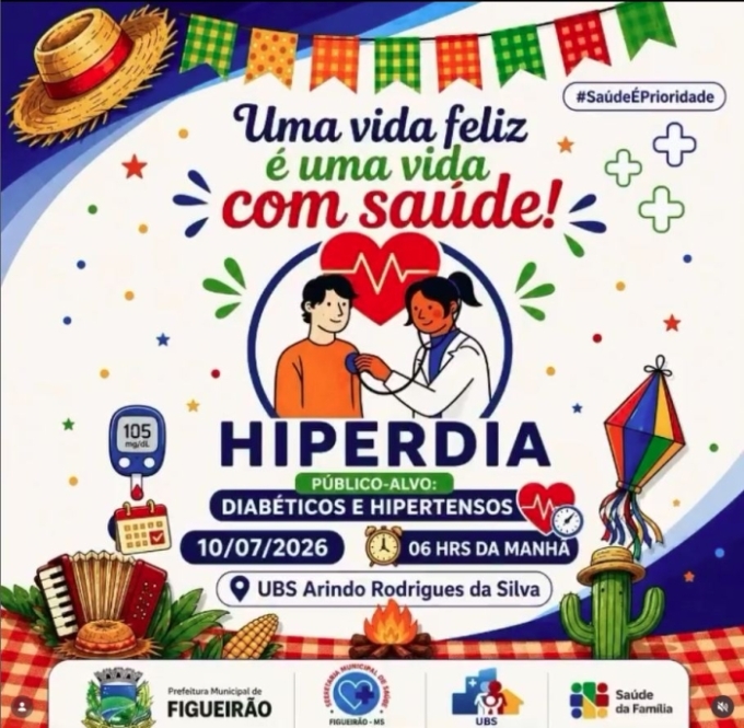 Arraiá da Saúde vai reúnir pacientes hipertensos e diabéticos em Figueirão
