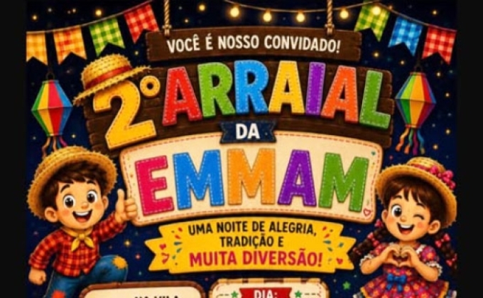 Prefeitura reforça convite para o 2º Arraial da Emmam, que acontece neste sábado em Alcinópolis