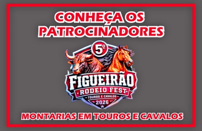 5º Rodeio Fest de Figueirão: conheça os patrocinadores das montarias em touros e cavalos