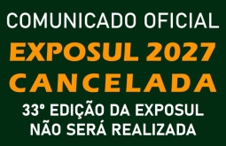 Sindicato Rural de Chapadão do Sul anuncia cancelamento da 33ª EXPOSUL