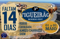 Faltam 14 dias para o “3º Rodeio Fest de Figueirão”.