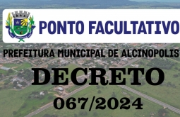 Prefeitura de Alcinópolis decreta ponto facultativo na sexta-feira.