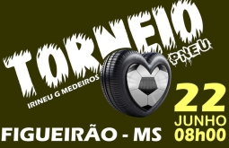VEM AI: Torneio Pneu em Figueirão (MS)