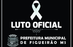 Prefeitura decreta luto oficial de três dias em Figueirão MS