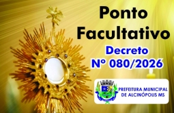 Prefeitura de Alcinópolis decreta ponto facultativo nos dias 04 e 05 de junho, Corpus Christi