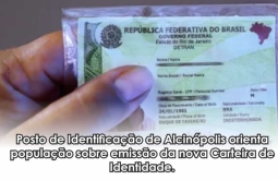 Posto de Identificação de Alcinópolis orienta população sobre emissão da nova Carteira de Iden